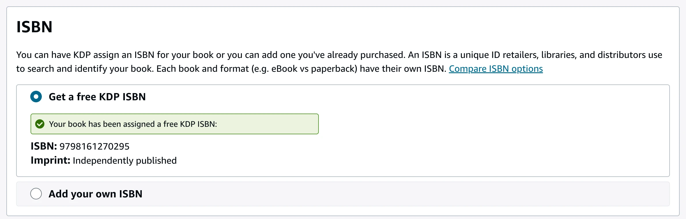 The ISBN section after assigning: Your book has been assigned a free KDP ISBN, with the ISBN number and Imprint: Independently published.