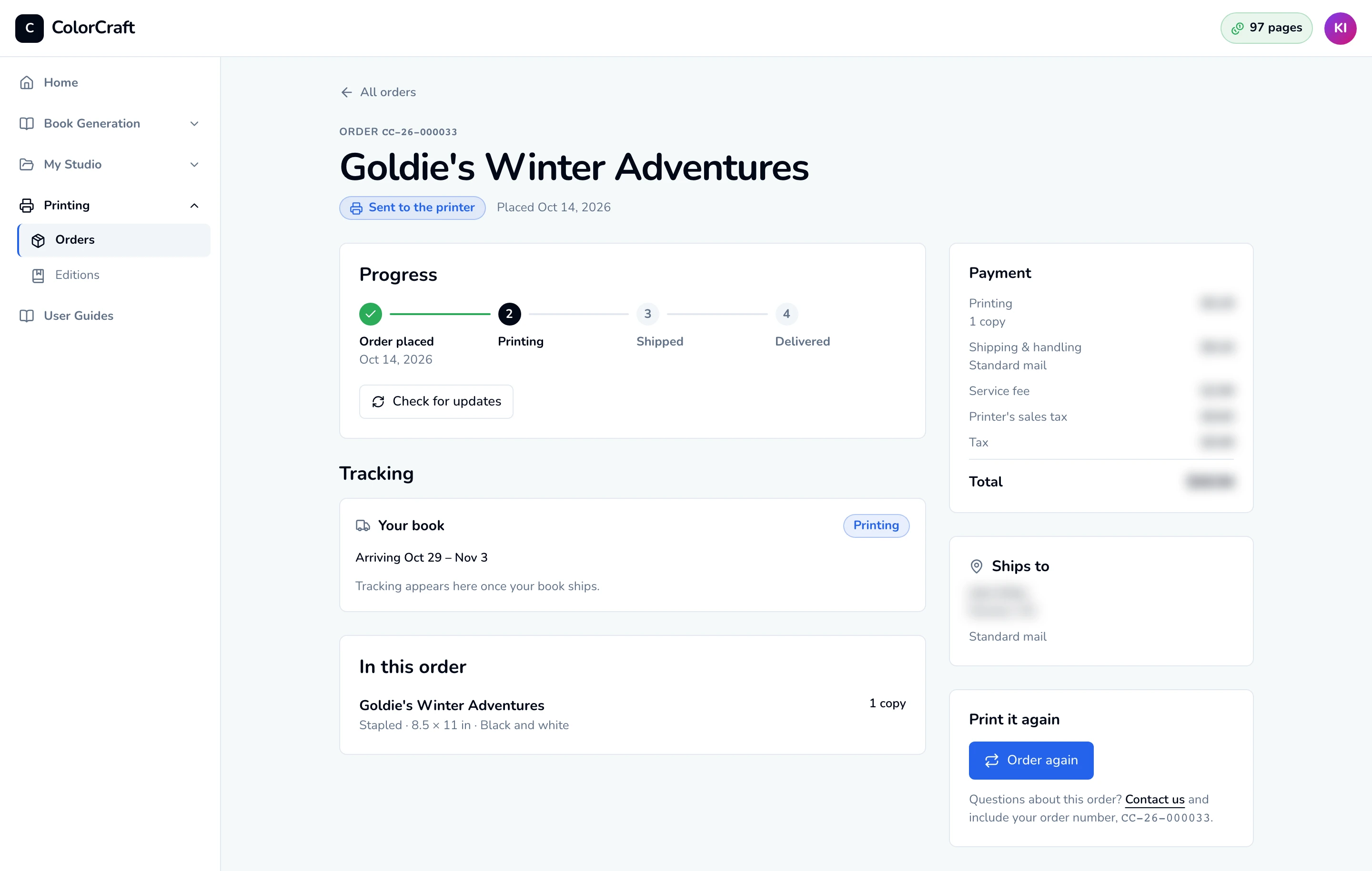 An order page: the progress tracker at Printing, the tracking card with the arrival estimate, what's in the order, the payment breakdown, the shipping address (blurred) and Order again.